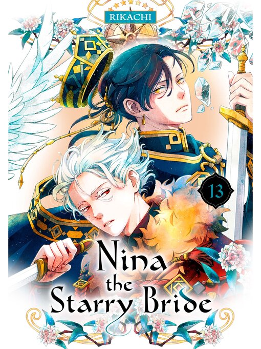 Title details for Nina the Starry Bride, Volume 13 by RIKACHI - Available